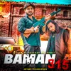 About BAMAN 315 Song